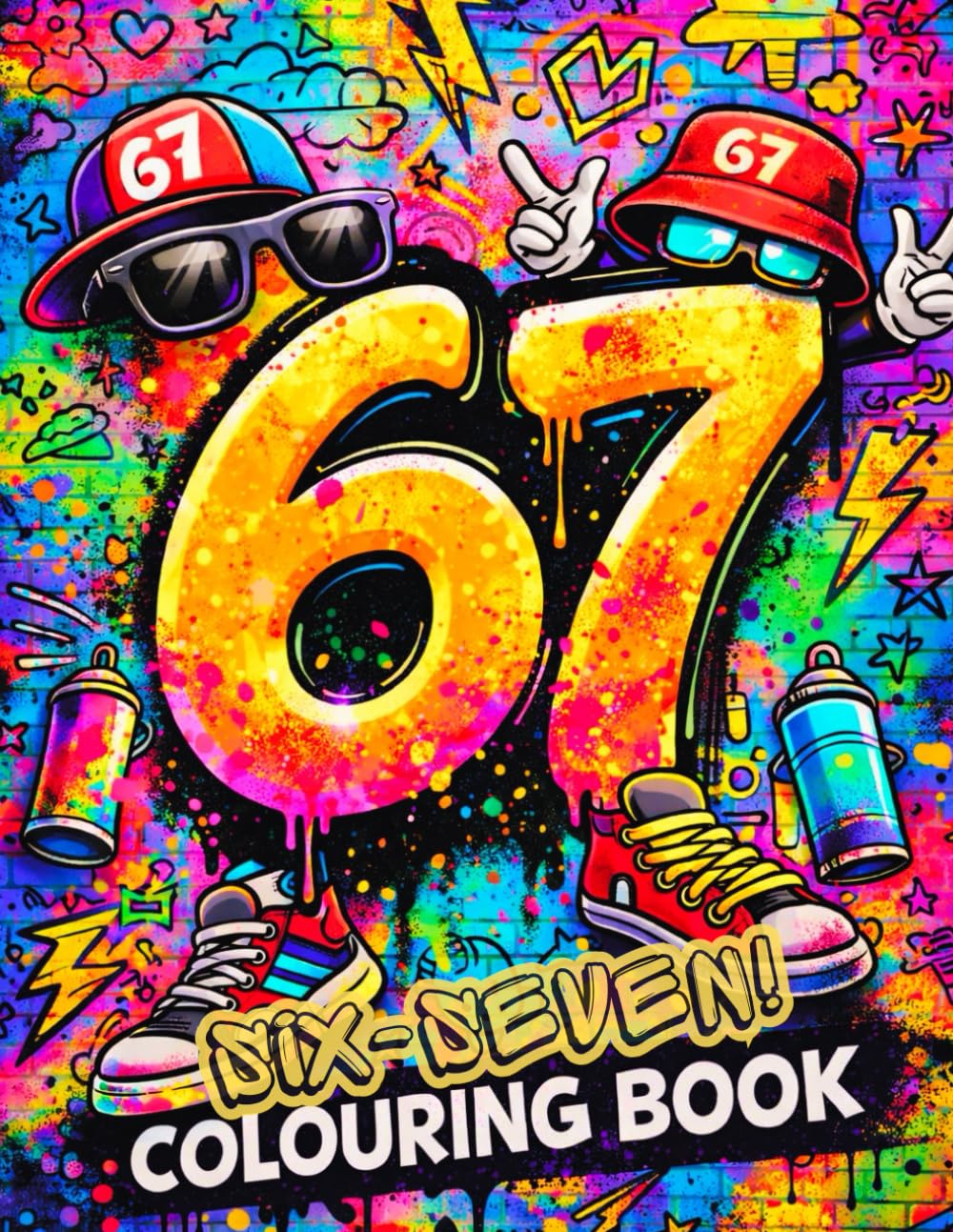 67 Colouring Book: Bold & Easy Designs Inspired by the 67 Trend