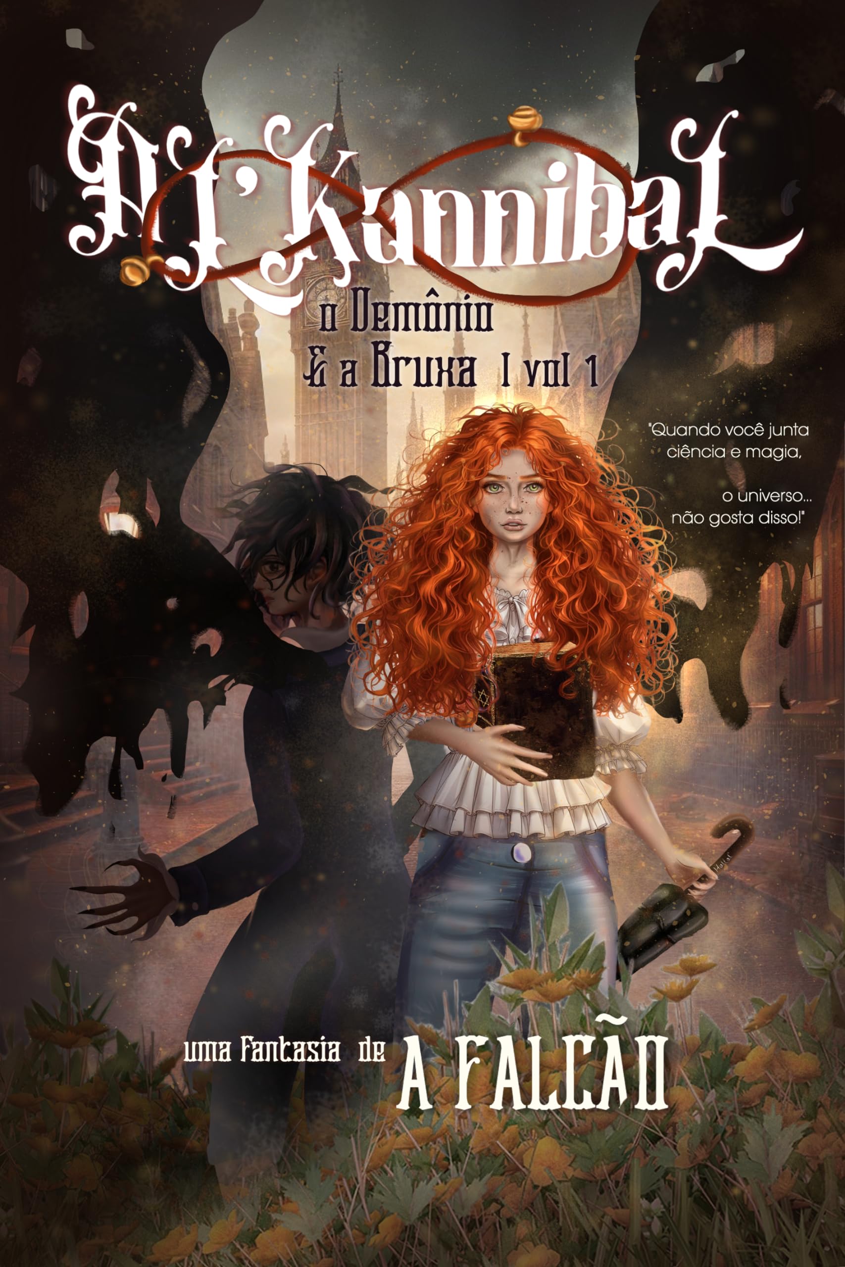 Al'Kannibal: O Demônio & A Bruxa