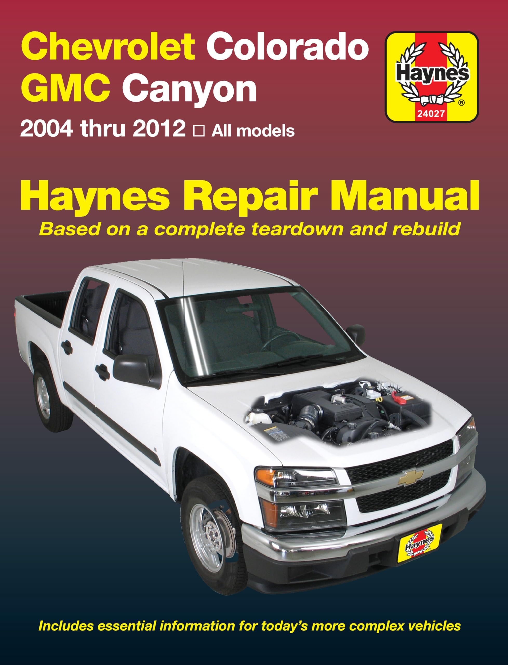 Haynes 2004 Thru 2012 Repair Manual Chevrolet Colorado GMC Canyon: Models Covered: Chevrolet Colorado and Gmc Canyon - Two- and Four-wheel Drive ... V8 Engines (Haynes Automotive Repair Manual)