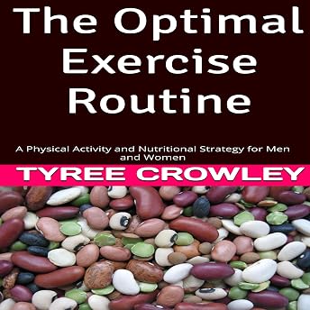 The Optimal Exercise Routine Audiobook by Tyree Crowley episode artwork