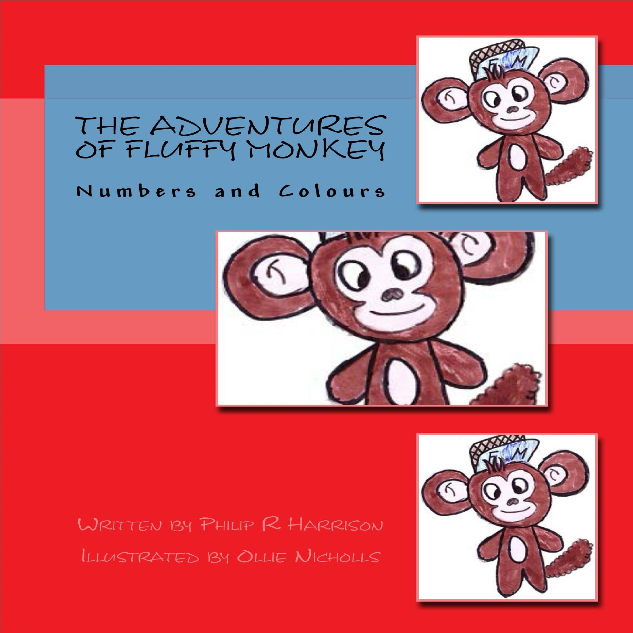 The Adventures of Fluffy Monkey: Numbers and Colors