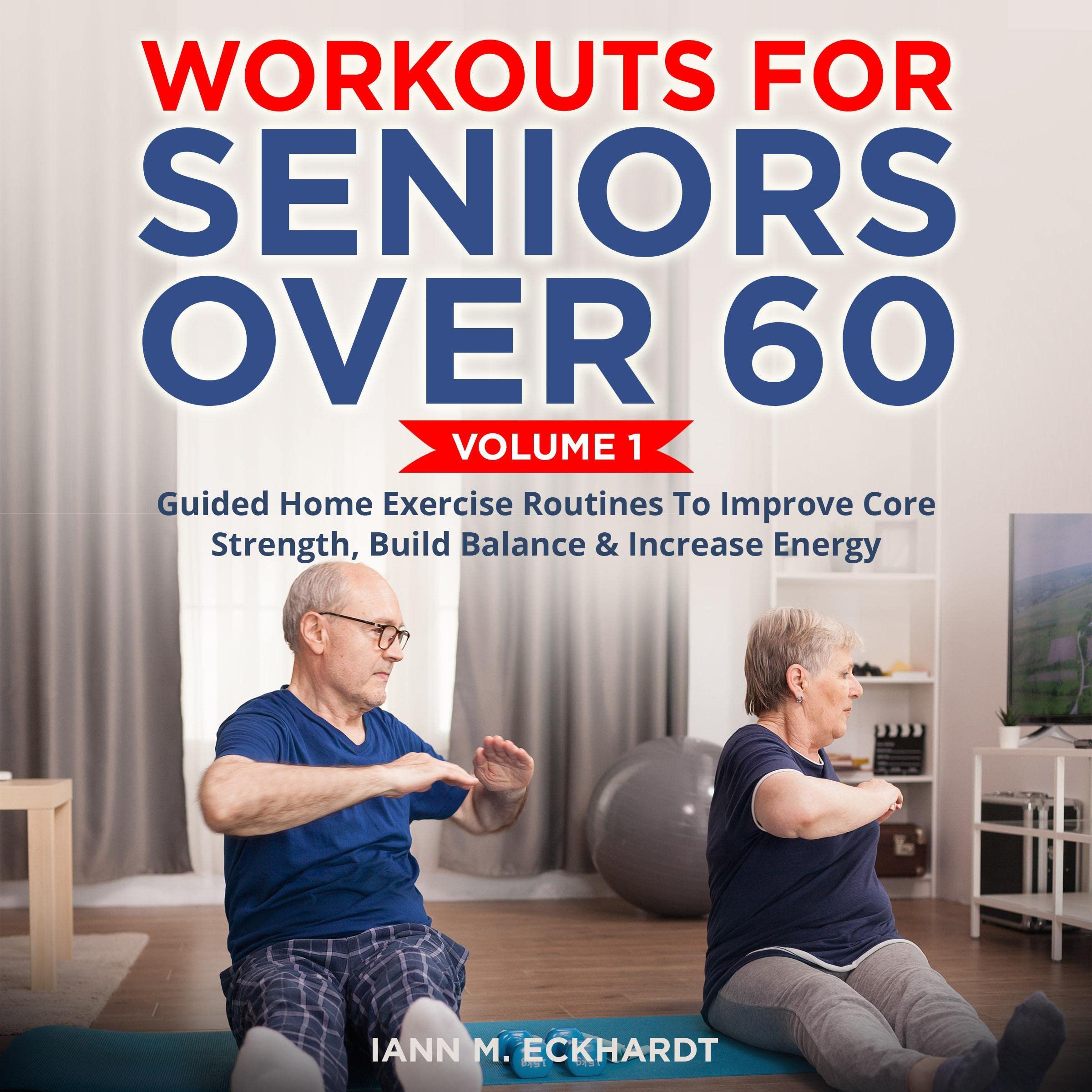 Cover art for Workouts for Seniors over 60, Volume 1