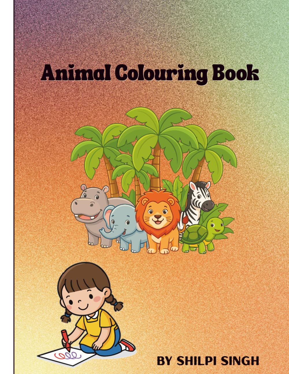 Animal Colouring Book for Kids Ages 4-8