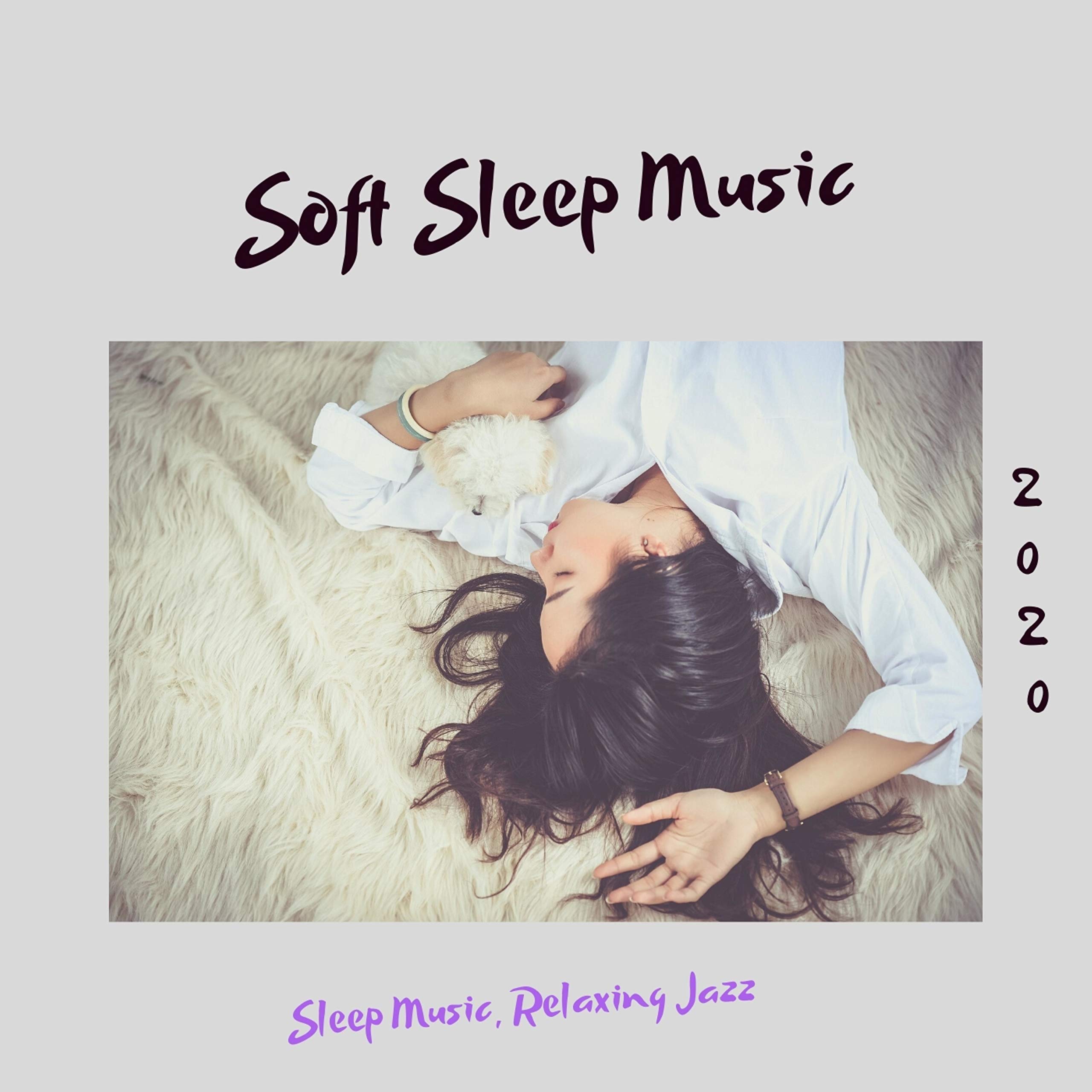 Soft Sleep Music