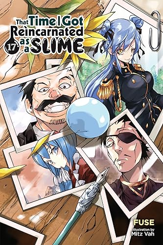 That Time I Got Reincarnated as a Slime, Vol. 17 (light novel) (That Time I Got Reincarnated as a Slime (light novel))