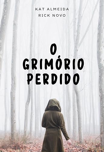 O Grimório Perdido (Magias 1)