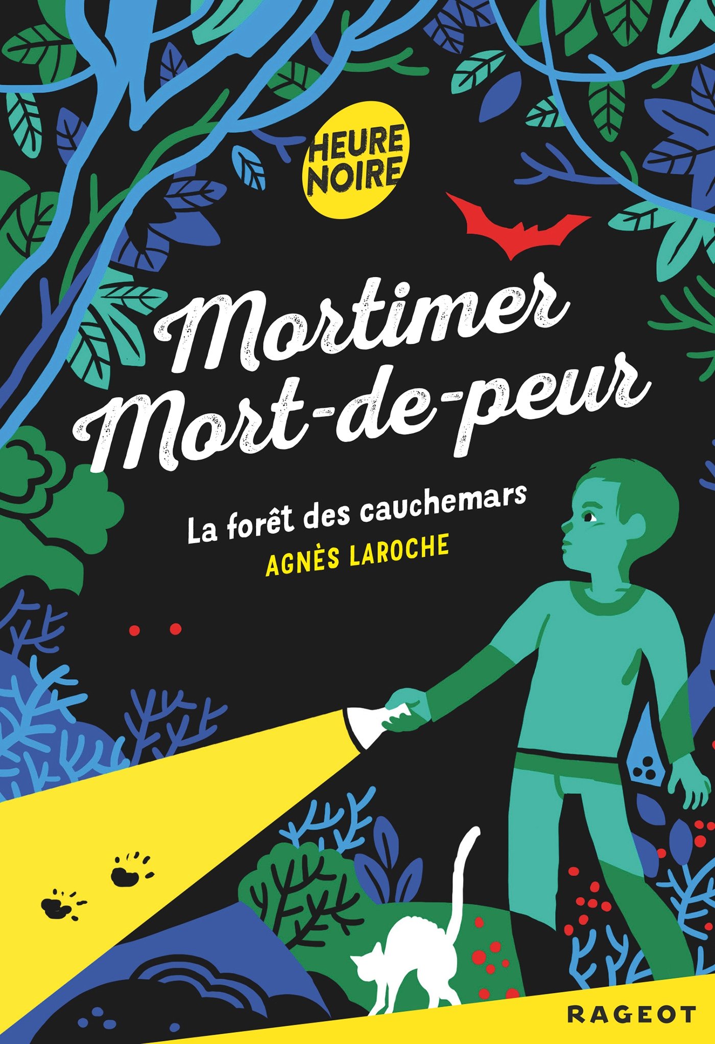 Mortimer Mort-de-peur : La forêt des cauchemars (French Edition)