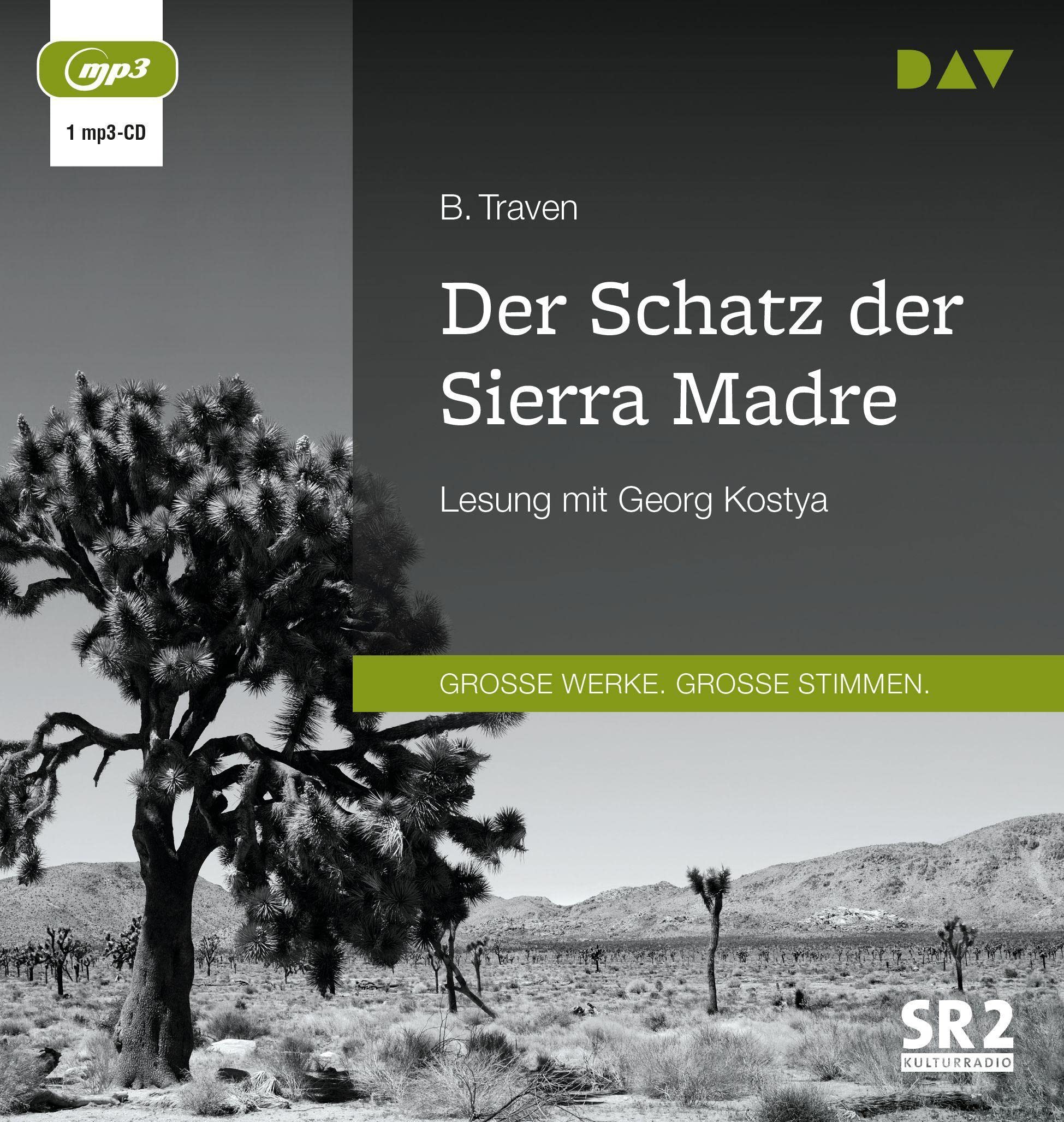Der Audio Verlag Der Schatz Der Sierra Madre: Lesung Mit Georg Kostya (1 Mp3-Cd)