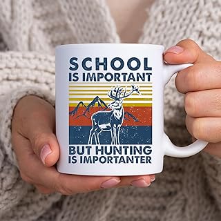 Deer Hunting School is Important But Hunting is Importanter Mug, Tea Mug, Tea Cup, Coffee Cup