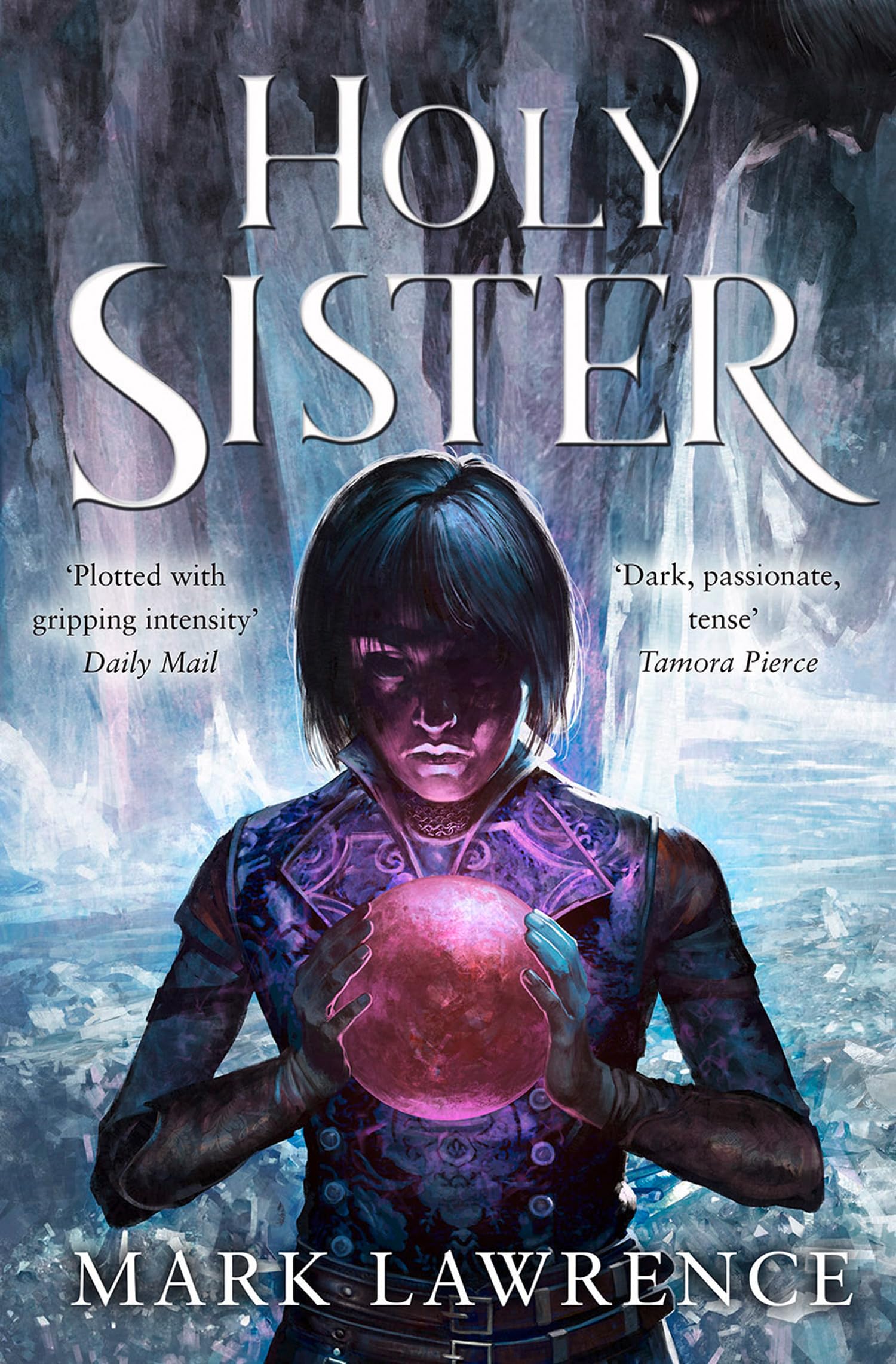 Holy Sister: Epic finale to the bestselling Book of the Ancestor series by the master of modern fantasy