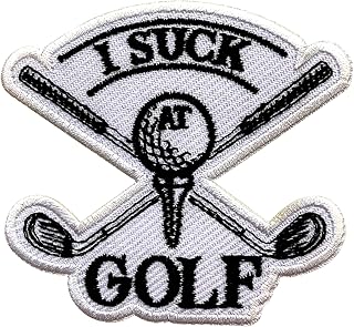I Suck at Golf Embroidery Patches for Clothes Backpacks Hats Jeans Bags, Funny Bad Golfer Size 3" Iron On Patch or Sew On Patches, Golfing Beginner Applique Patches, Funny Gift for Golfers