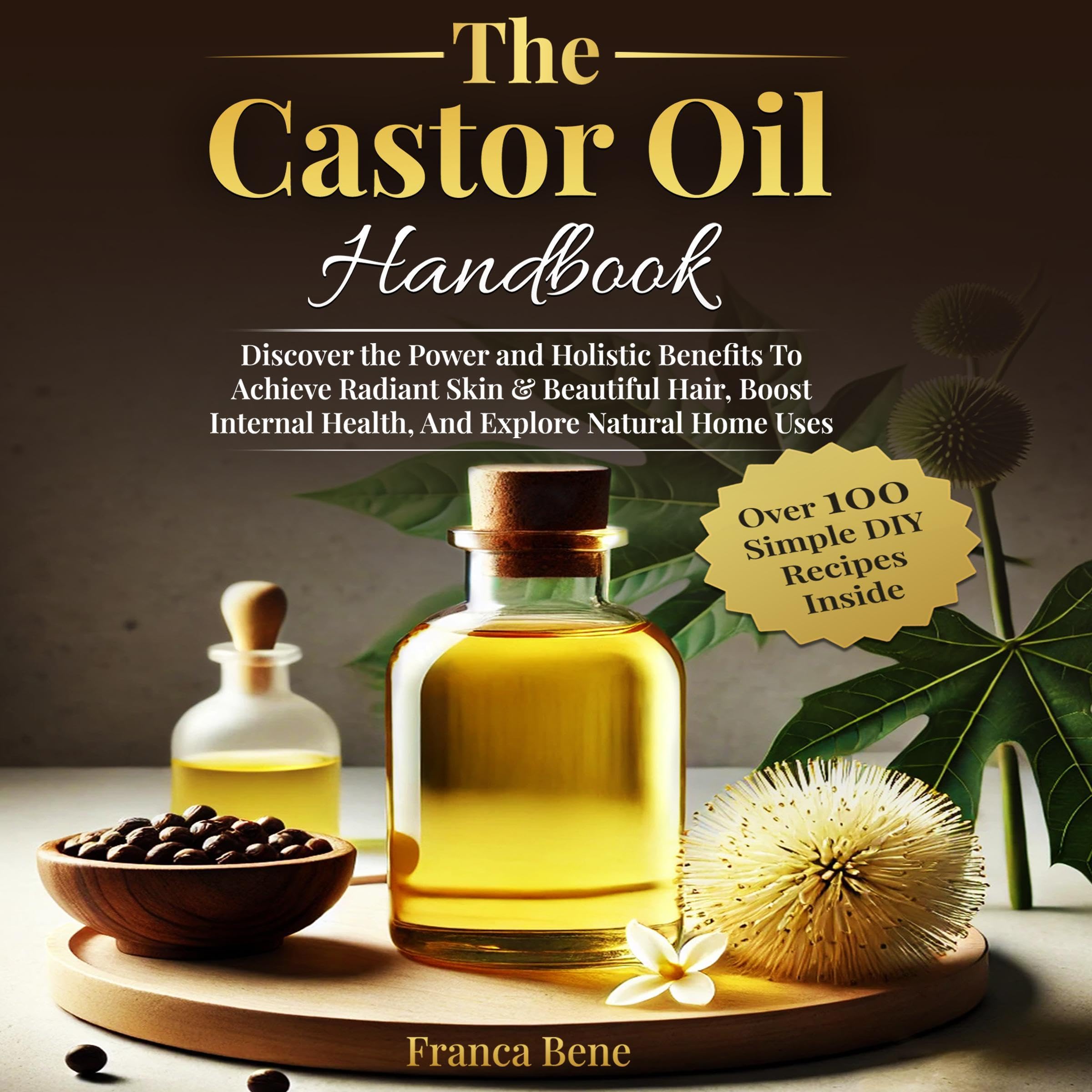 The Castor Oil Handbook