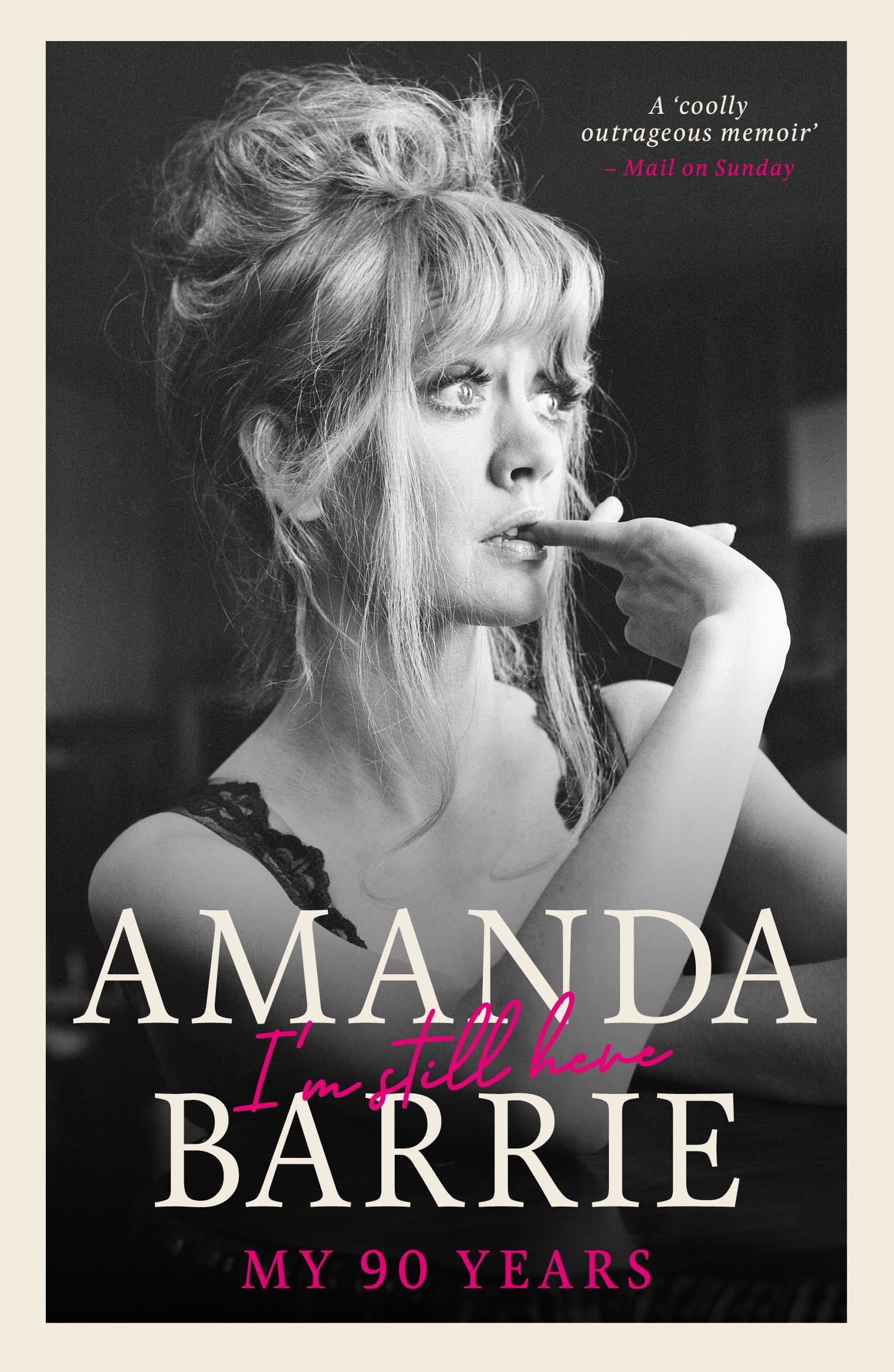 Amanda Barrie - I'm Still Here: My 90 Years