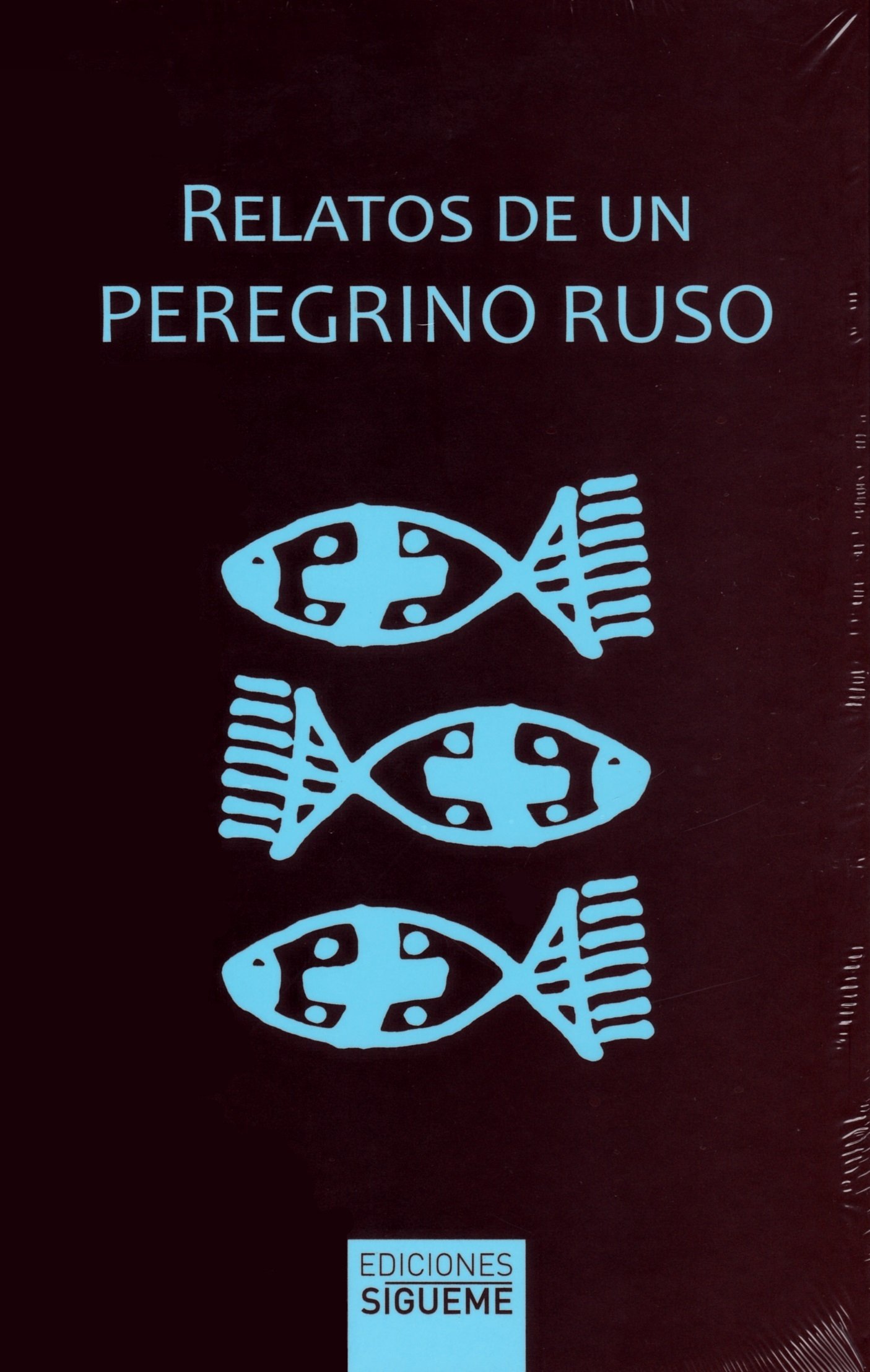 Relatos de un peregrino ruso: 8 (Ichthys)