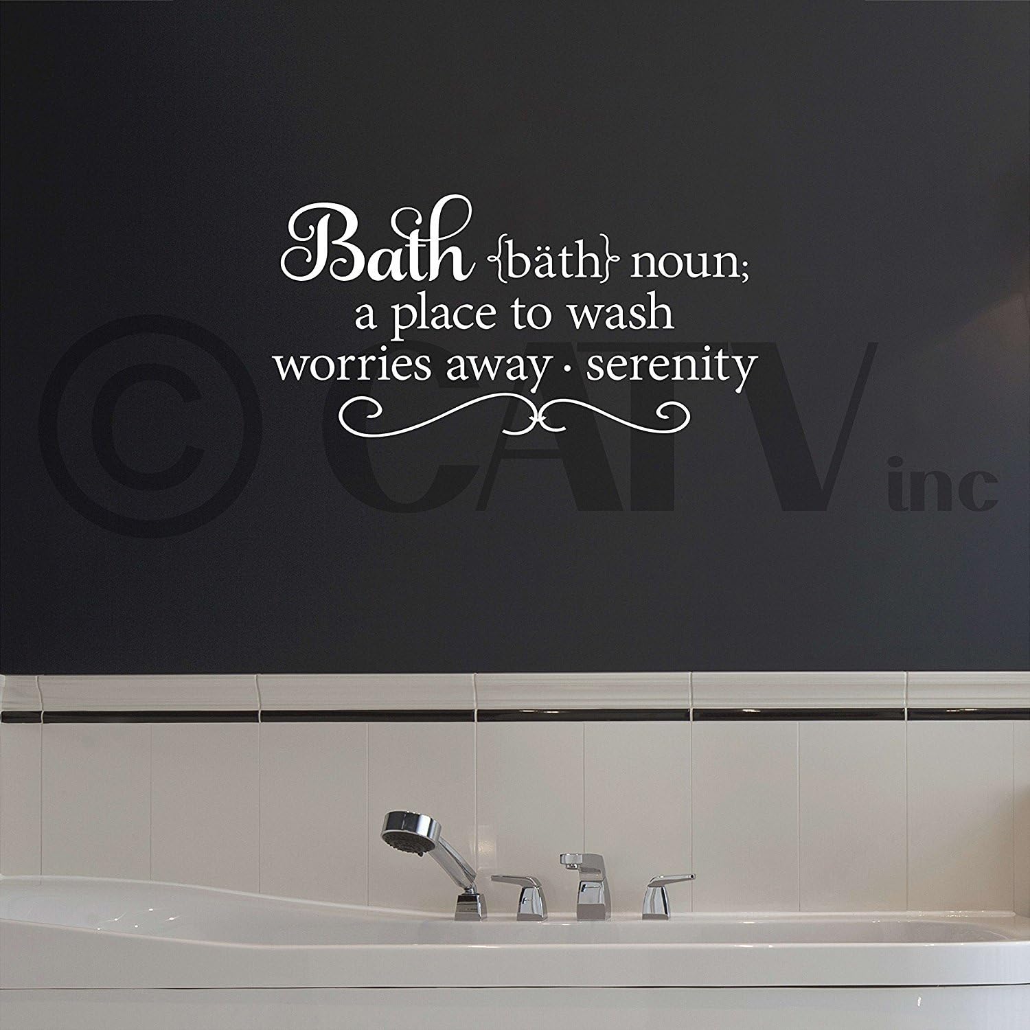 Bath Noun a Place To Wash Worries Away Serenity Vinyl Lettering Wall
