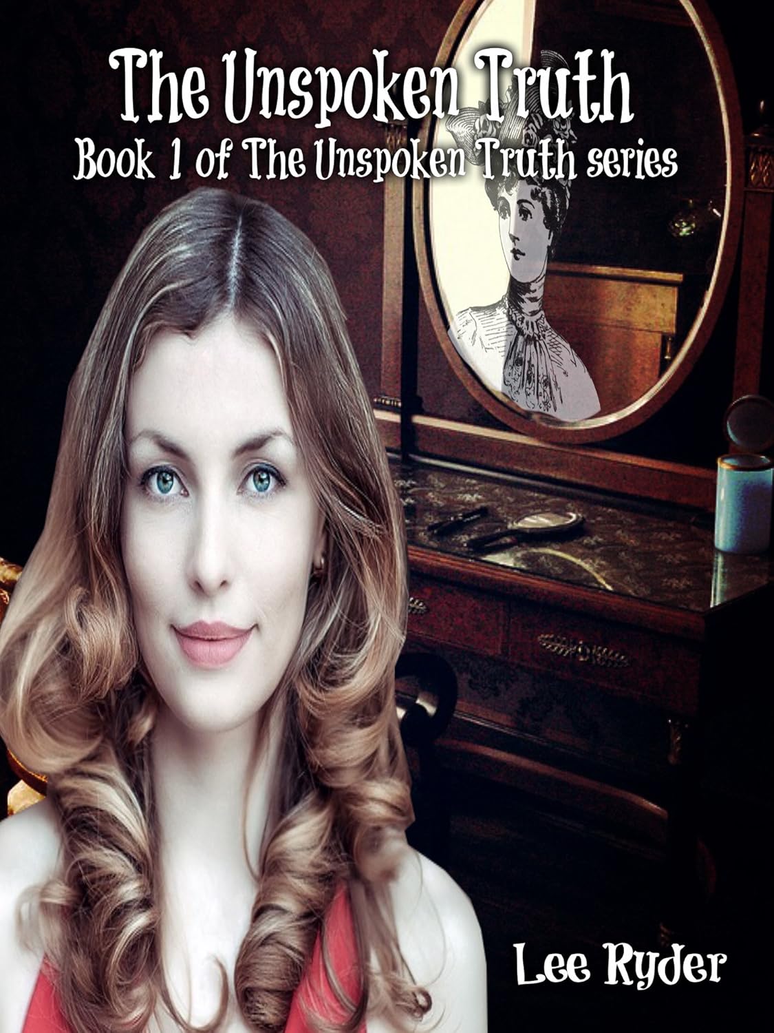 The Unspoken Truth eBook Ryder, Lee, Designs, Ryder