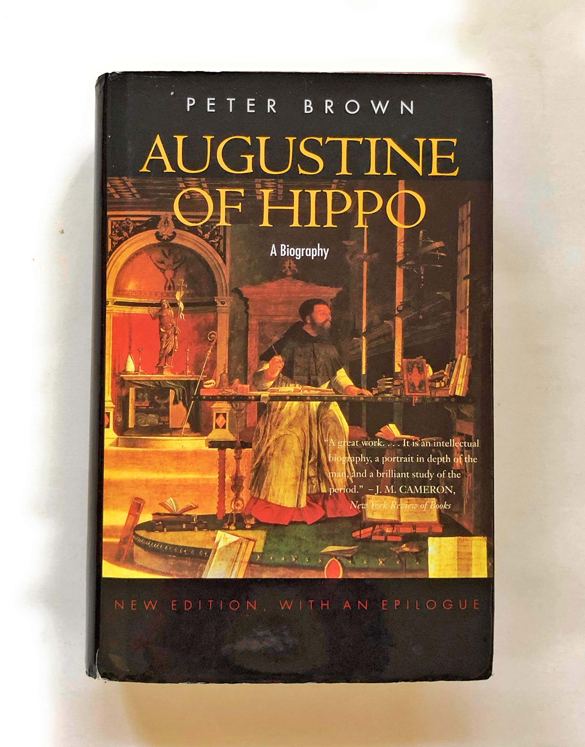 Augustine of Hippo: A Biography, Revised Edition with a New Epilogue