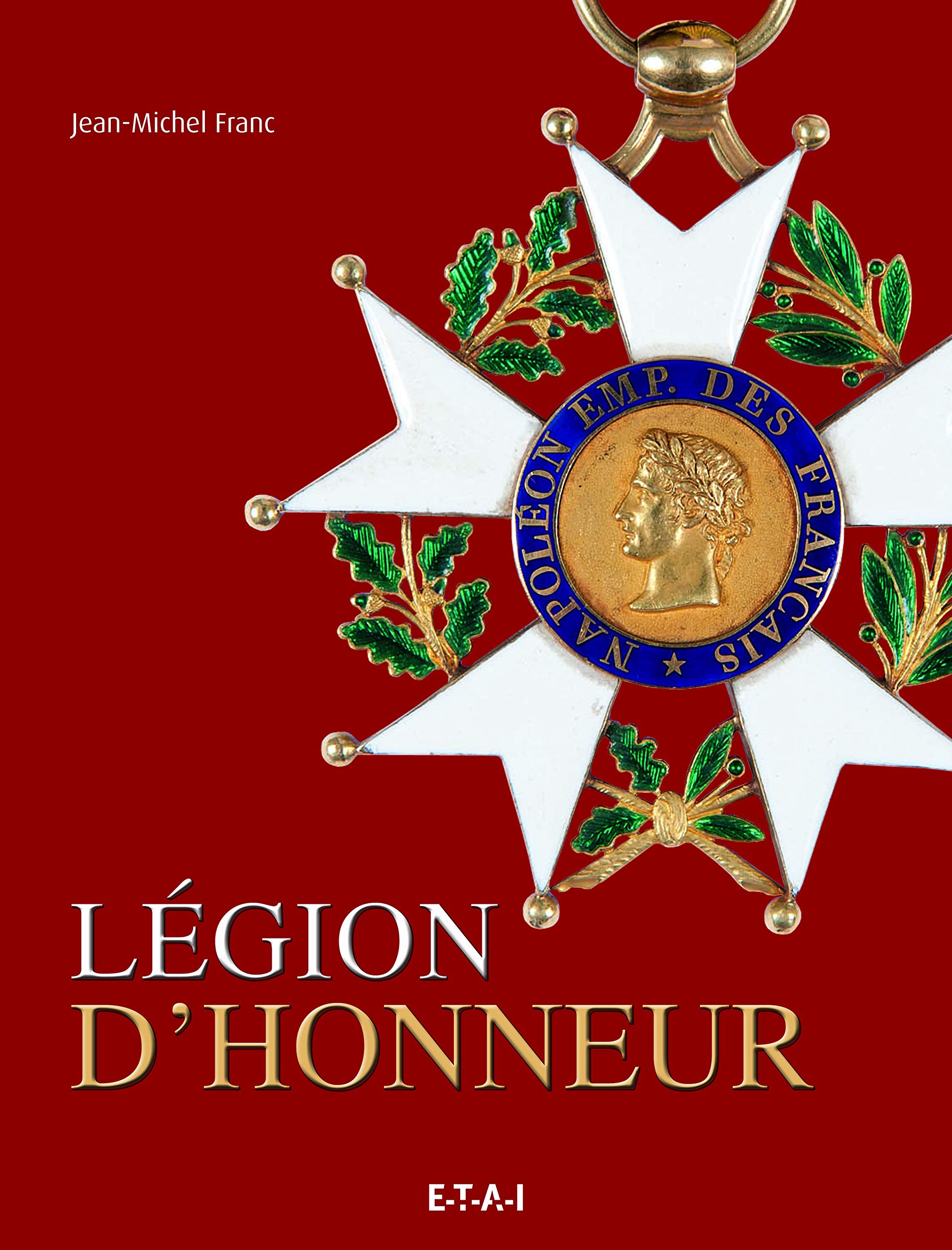 レジオンドヌール（Légion d'honneur）1806年 レジオン・ドヌール勲章