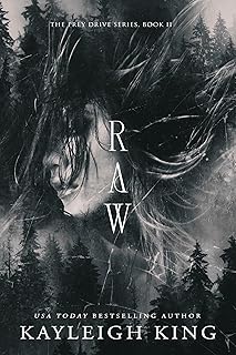 Raw: A Rejected Mate Omegaverse Romance (The Prey Drive Series Book 2)
