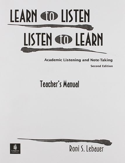 Learn to Listen Listen to Learn Teacher S Manual