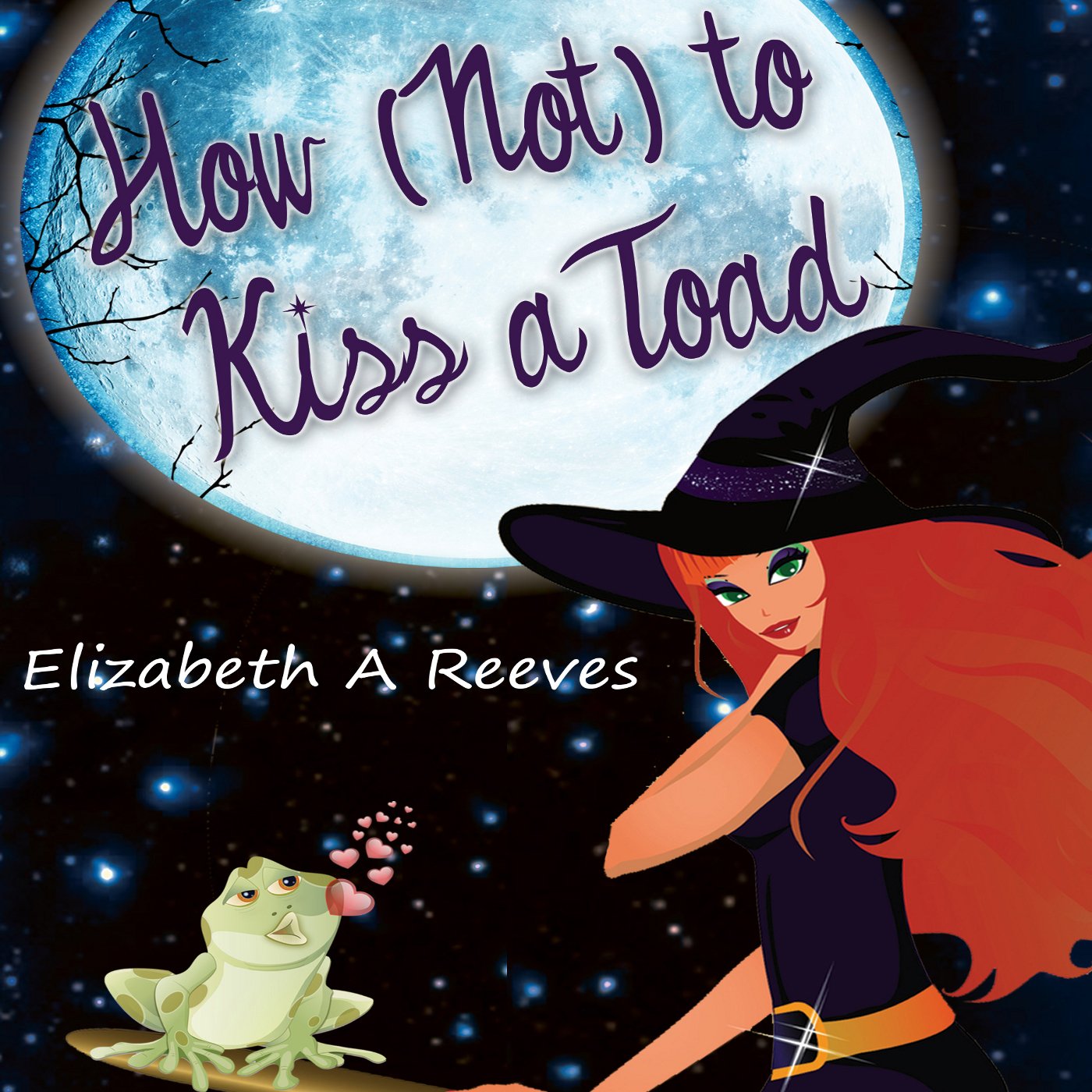 Cover art for How (Not) to Kiss a Toad