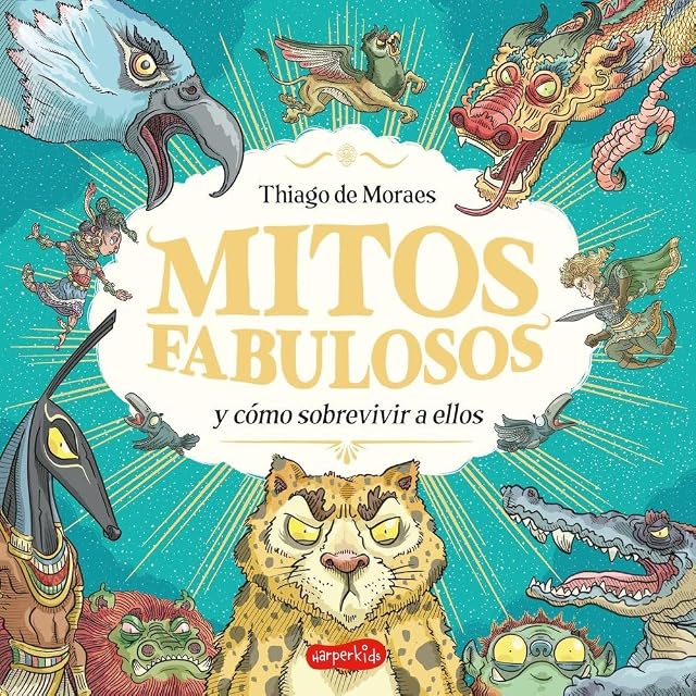 Portada de Mitos fabulosos y cómo sobrevivir a ellos
