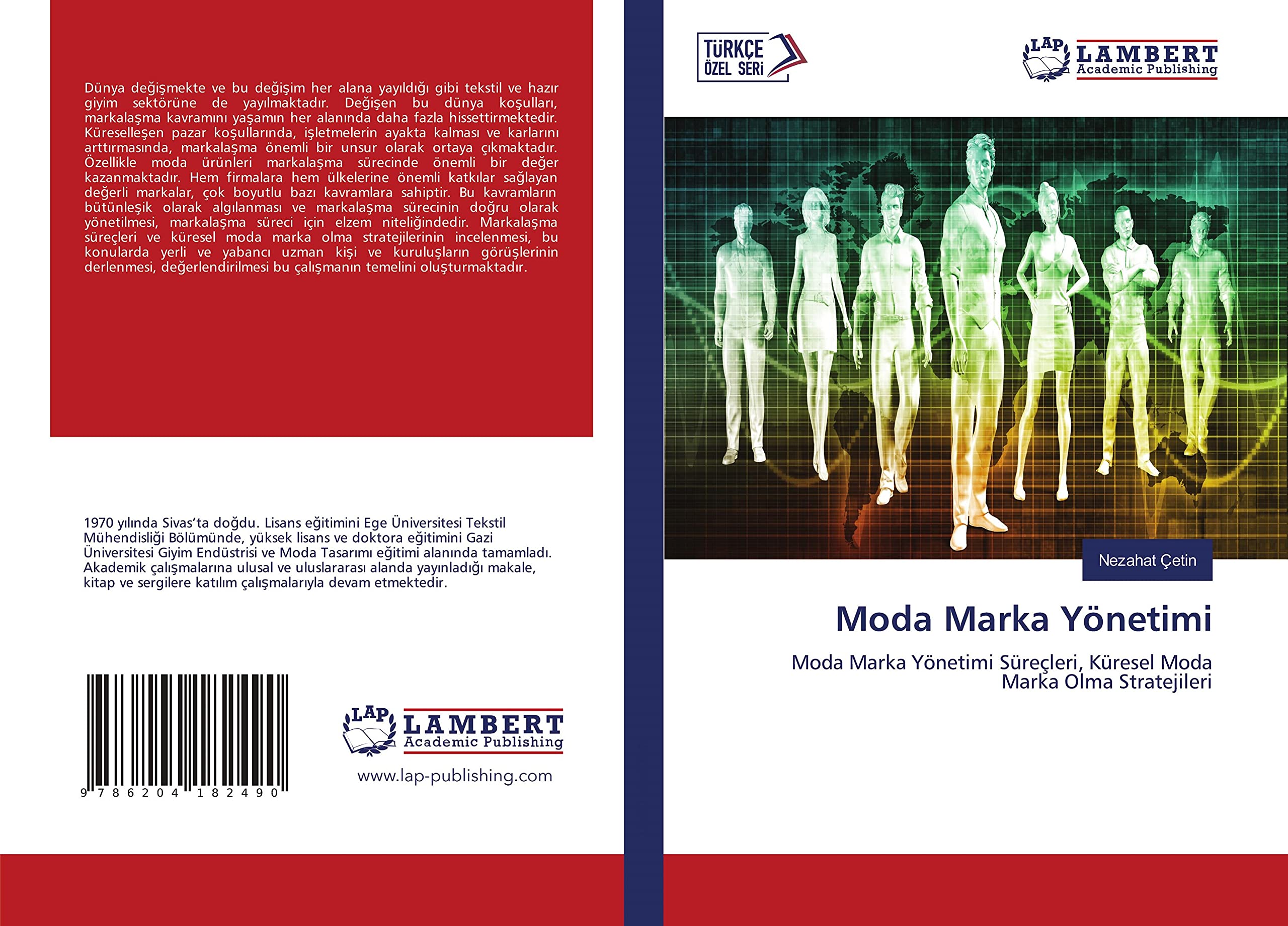 Moda Marka Yönetimi: Moda Marka Yönetimi Süreçleri, Küresel Moda Marka Olma Stratejileri