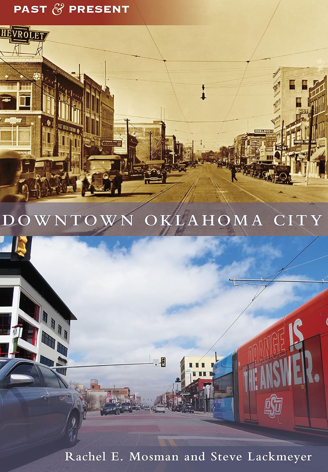 Downtown Oklahoma City (Past and Present)