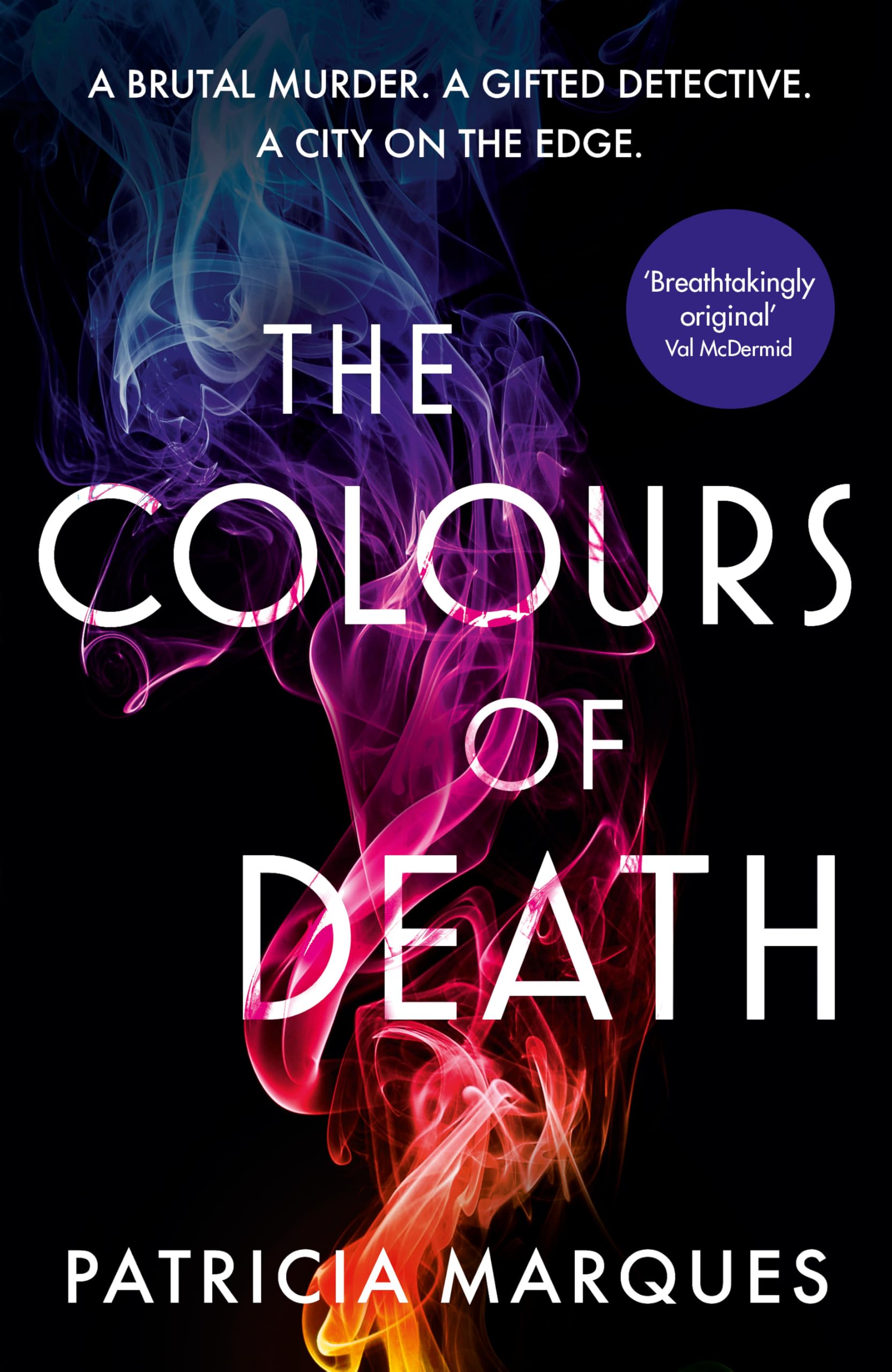 The Colours of Death: A gripping crime novel set in the heart of Lisbon (Inspector Reis)