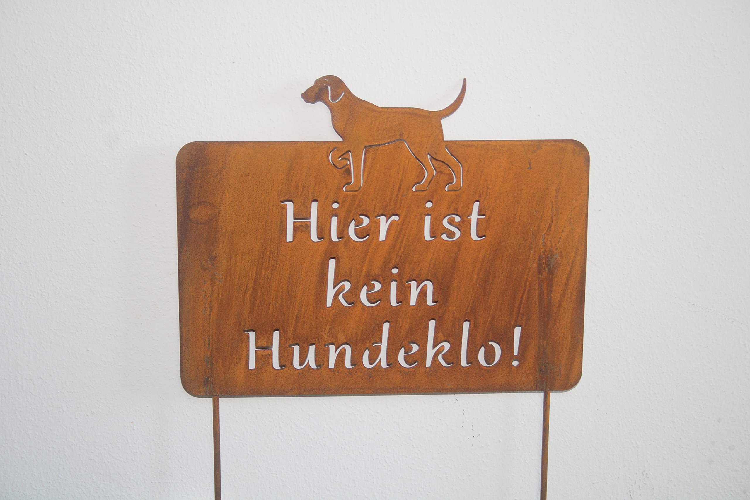 Metallschild Hier ist kein Hundeklo Schild Rost zum Stecken, Schildgröße 25 x 20 cm und Erdspieß 11,5 cm
