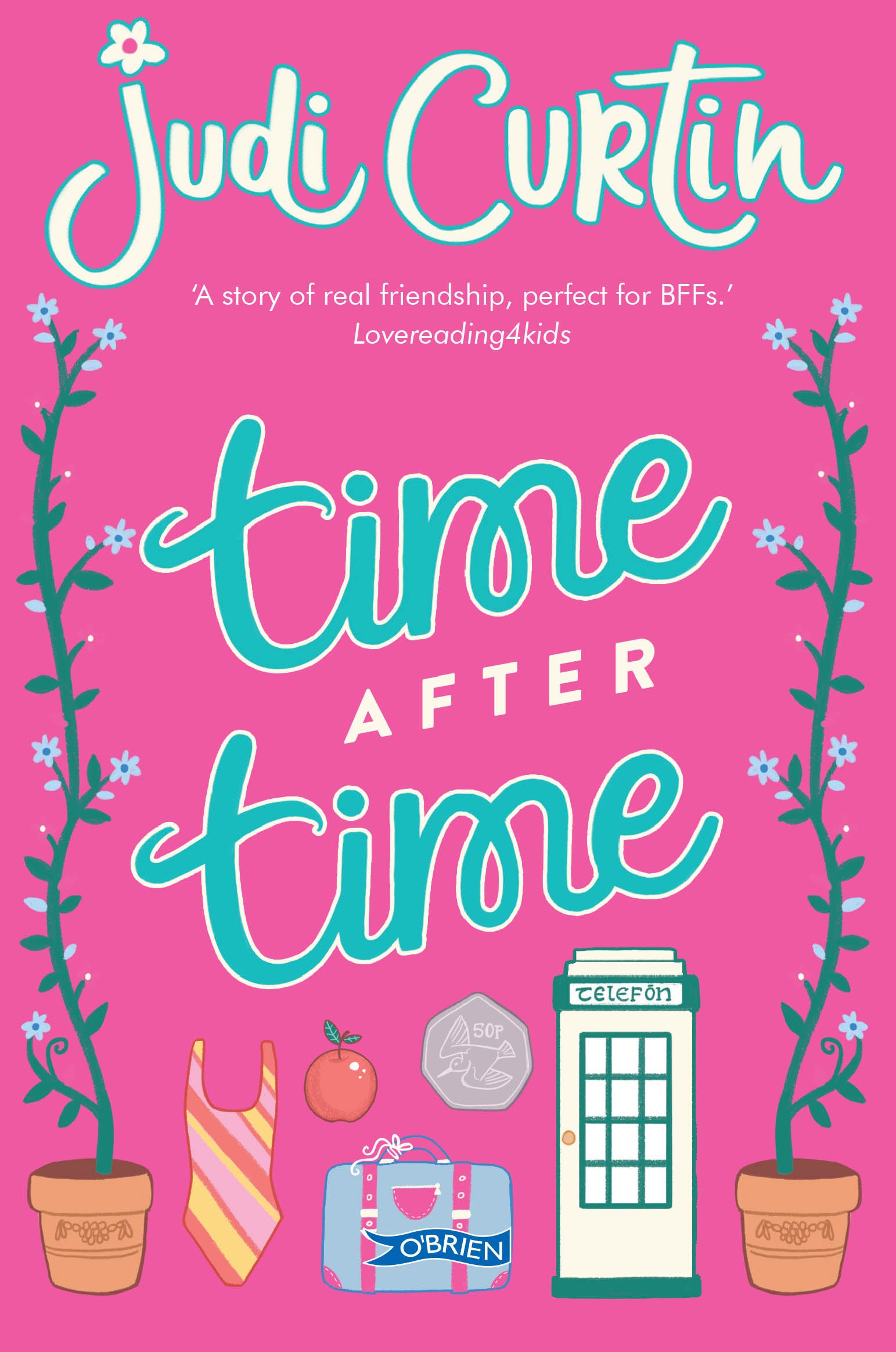 Time After Time by Judi Curtin (Paperback Book)