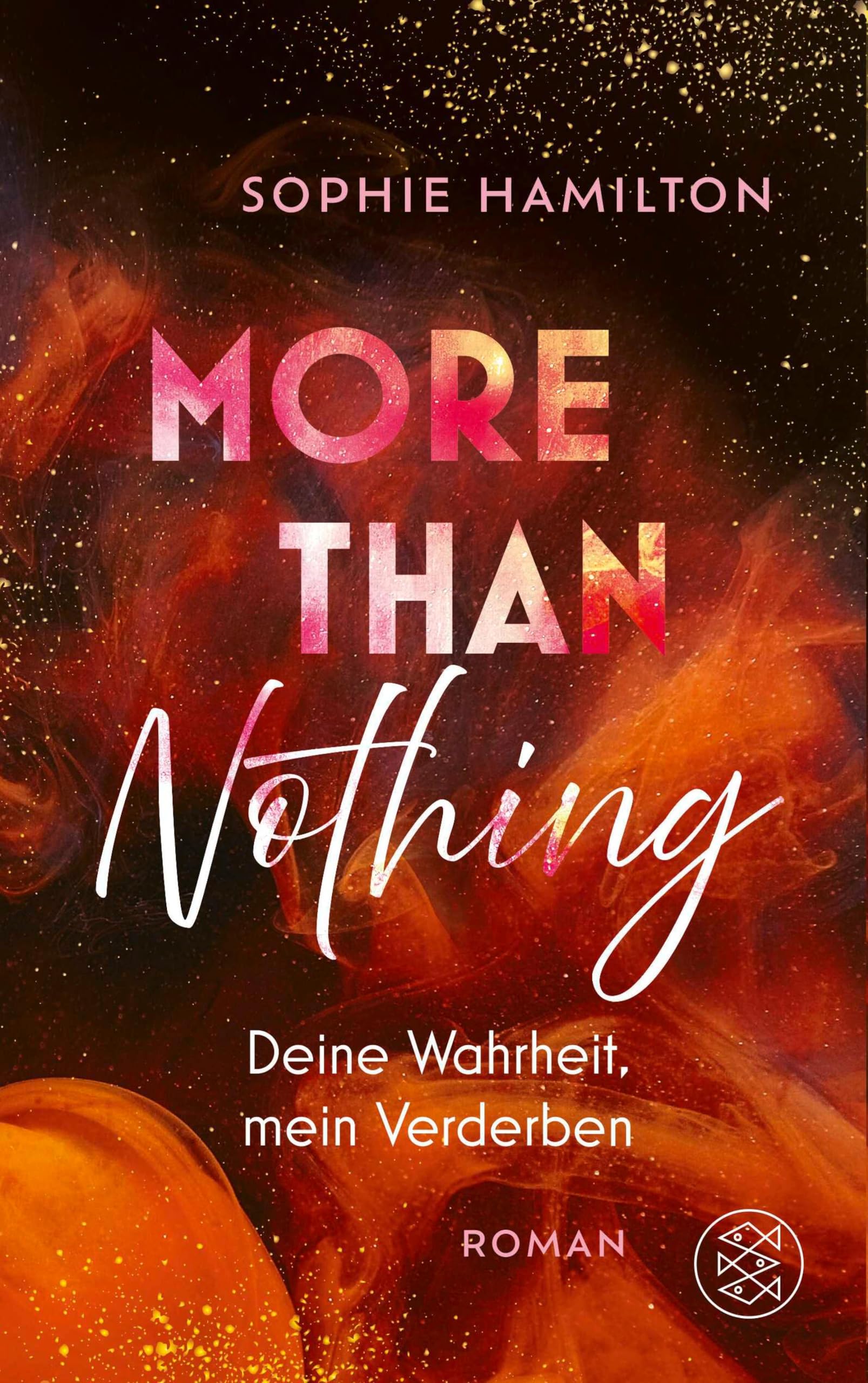 More Than Nothing: Deine Wahrheit, mein Verderben | Romantic Suspense, die unter die Haut geht