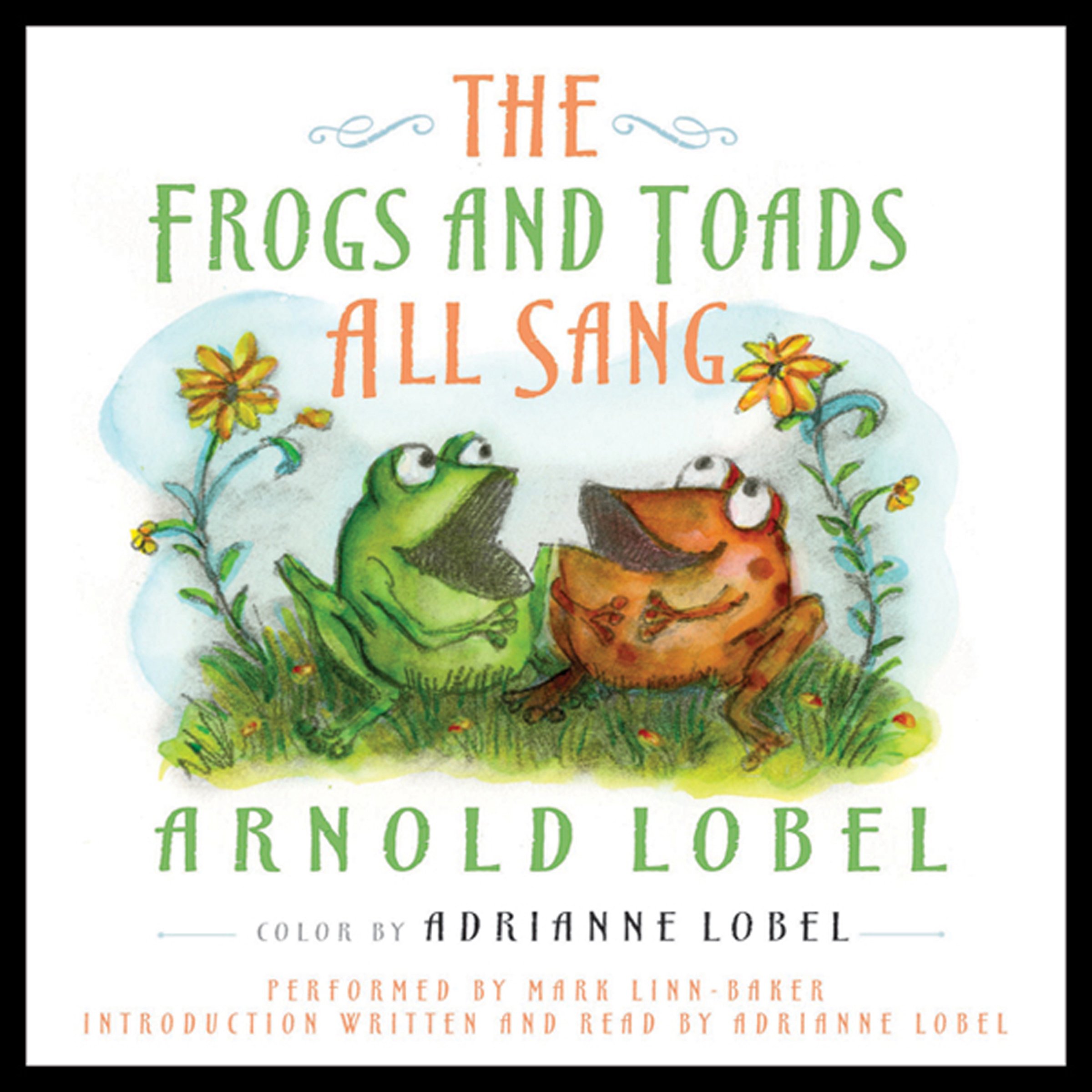 The Frogs and Toads All Sang