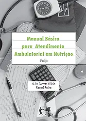 Manual básico para atendimento ambulatorial em nutrição
