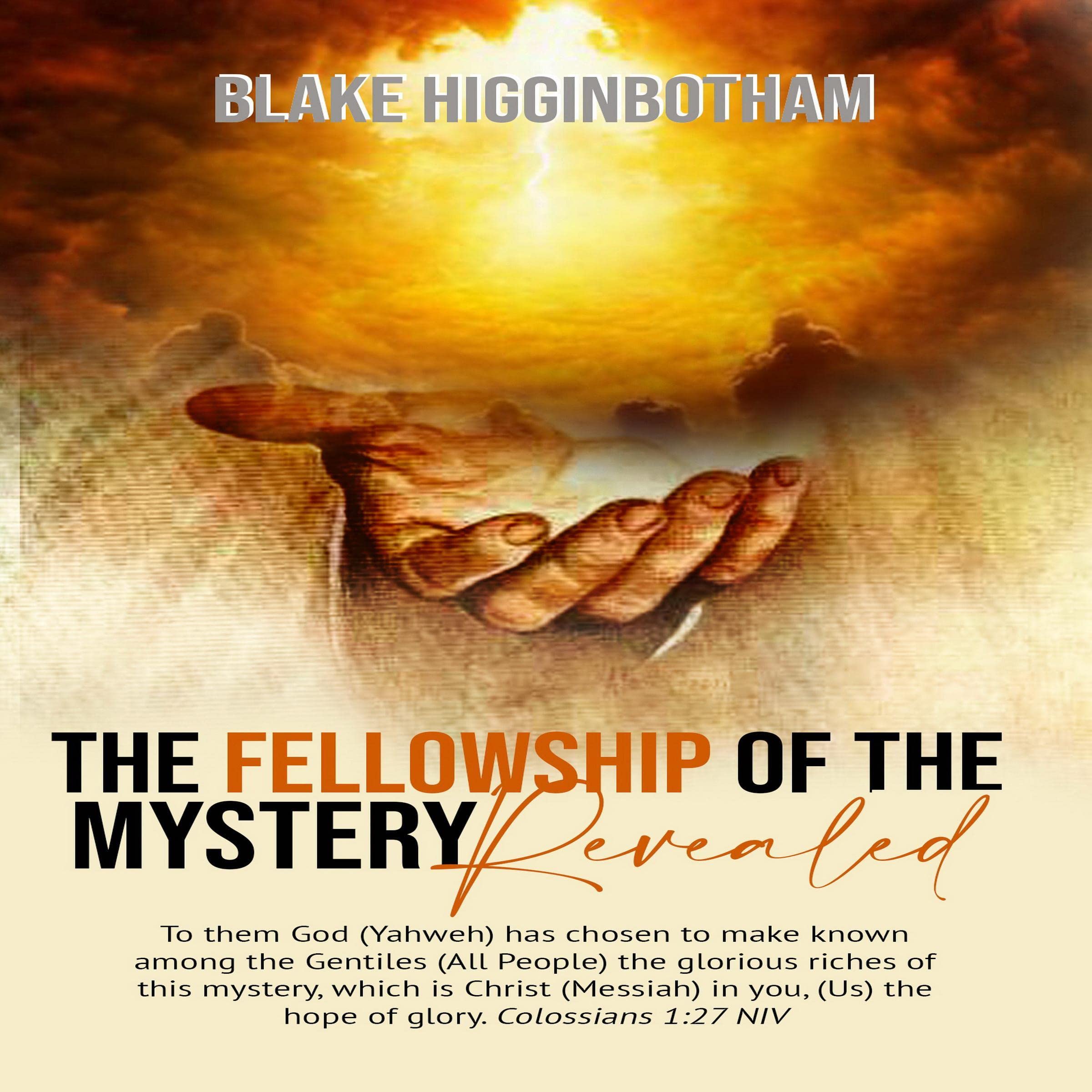 The Fellowship of the Mystery