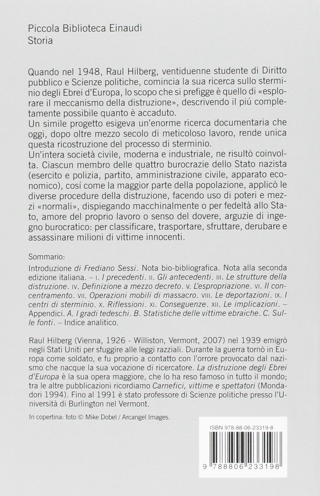 La distruzione degli ebrei d'Europa [3 volumi indivisibili]