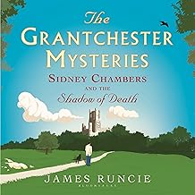 Sidney Chambers and the Shadow of Death: Grantches