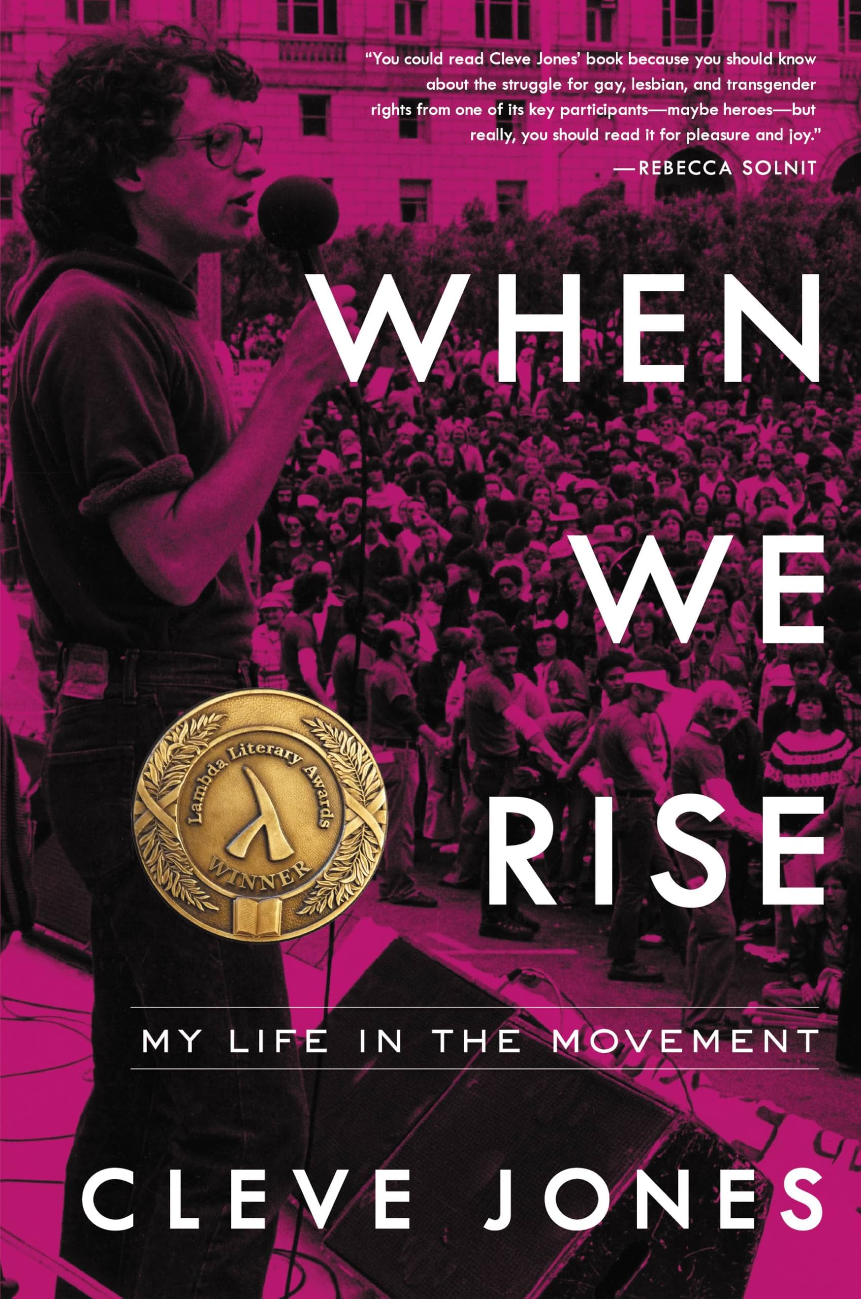 Buy When We Rise: Coming Of Age In San Francisco, Aids, And My Life In The Movement — BookShops.in