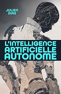 L’Intelligence artificielle autonome