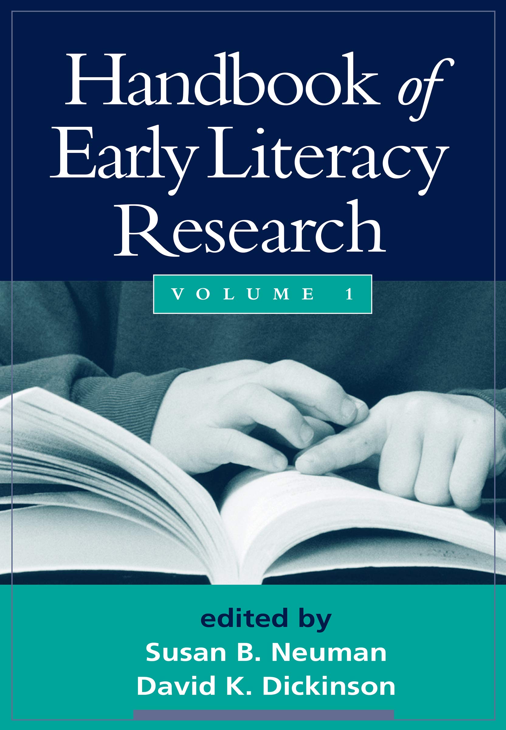 Handbook of Early Literacy Research, Volume 1 (Volume 1)