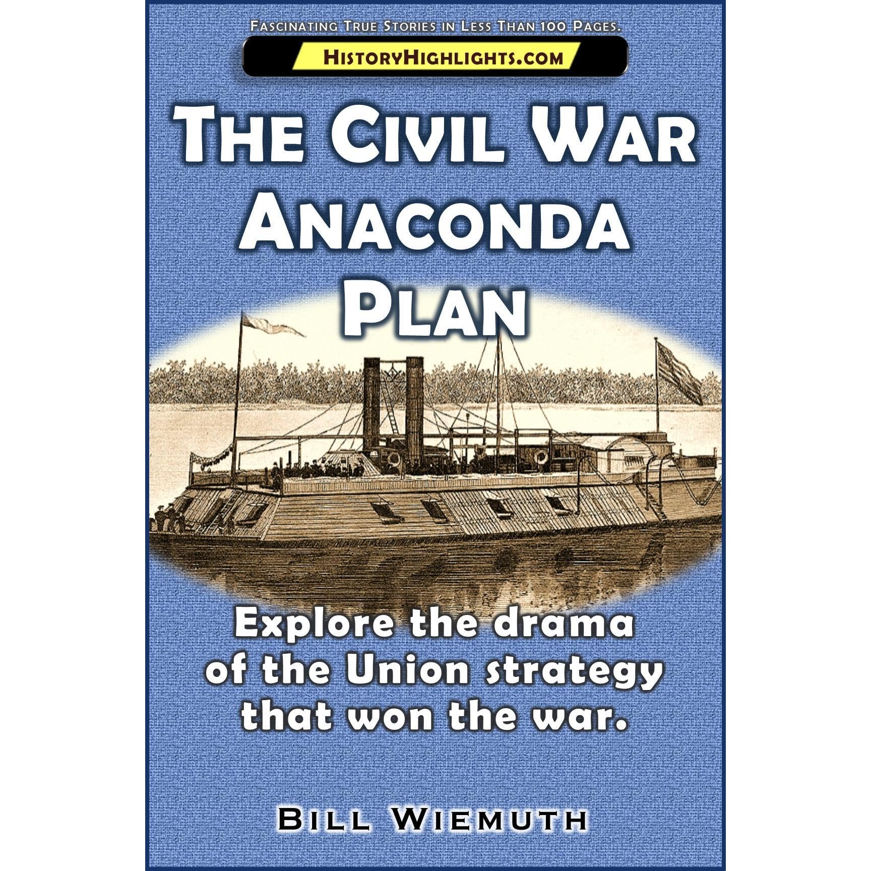 The Civil War Anaconda Plan