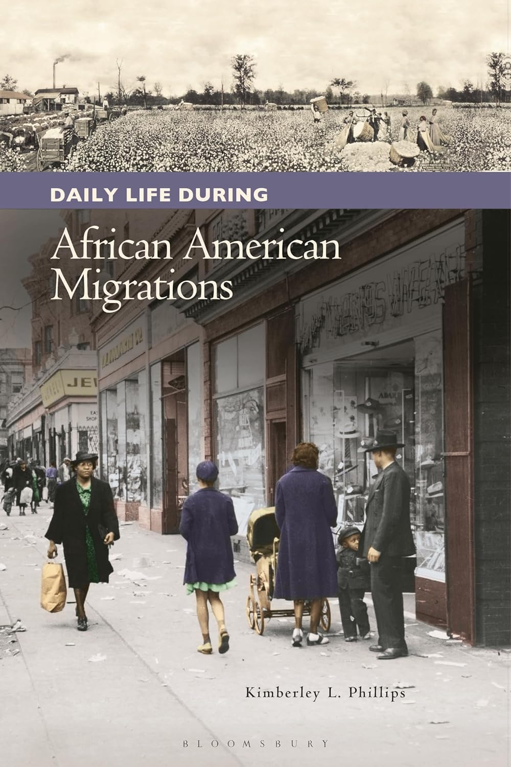 Daily Life during African American Migrations (The Greenwood Press Daily Life Through History Series: Daily Life in the United States)      Illustrated Edition