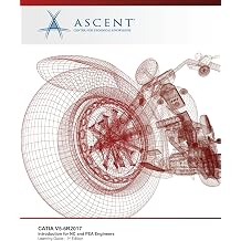 CATIA V5-6R2017 Introduction for NC and FEA Engineers