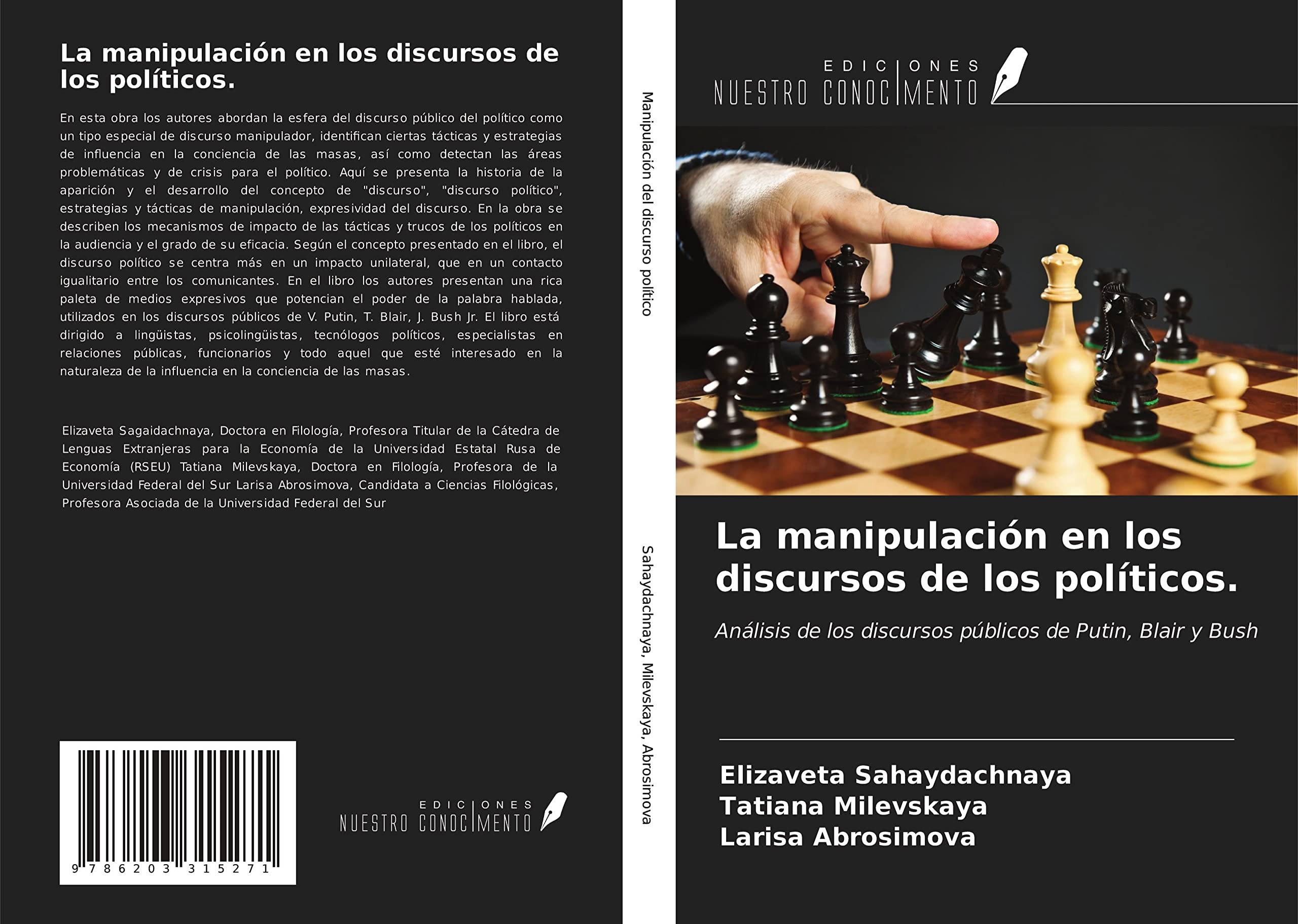 La manipulación en los discursos de los políticos.: Análisis de los discursos públicos de Putin, Blair y Bush