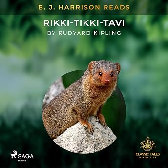 B. J. Harrison Reads Rikki-Tikki-Tavi Audiobook by Rudyard Kipling episode artwork