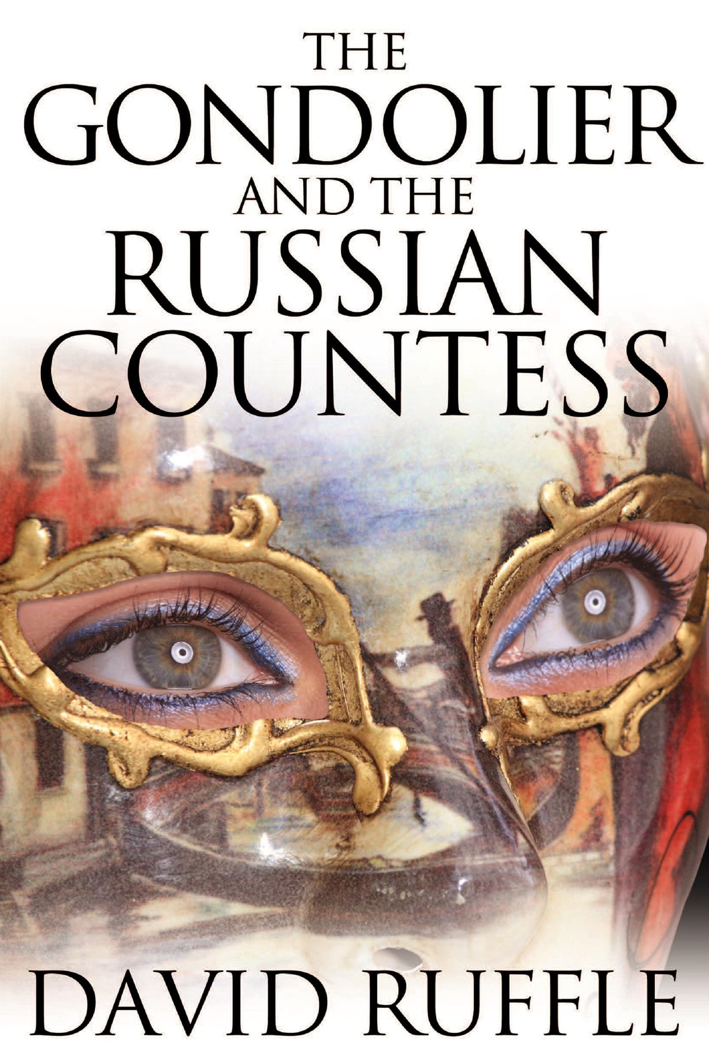 Buy The Gondolier and the Russian Countess — BookShops.in