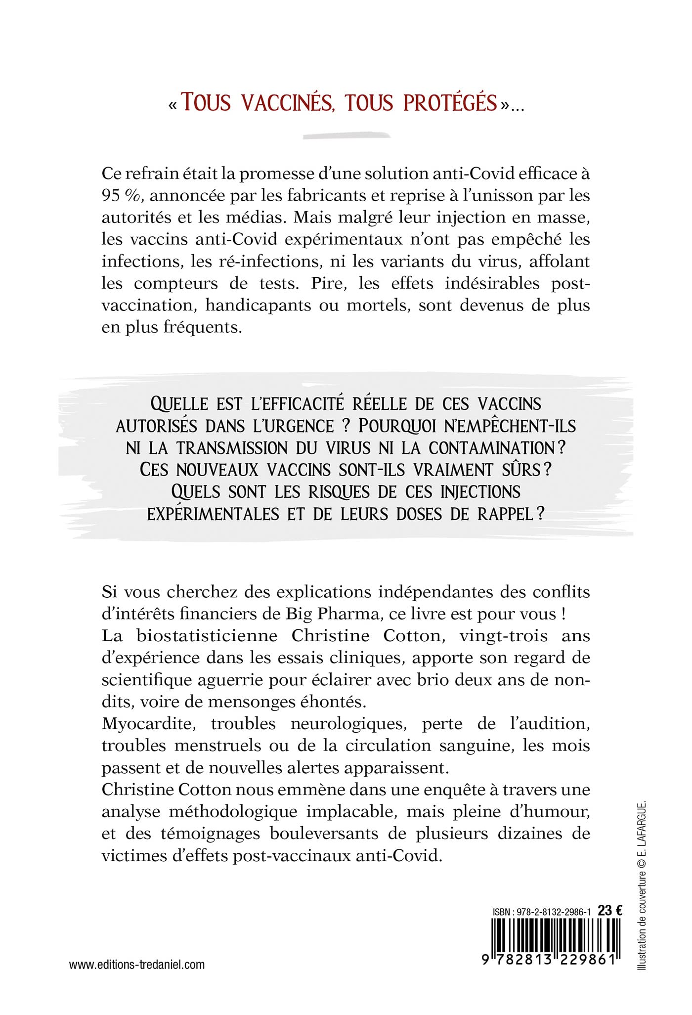 Tous vaccinés, tous protégés? - Vaccins covid-19, Chronique d'une catastrophe sanitaire annoncée