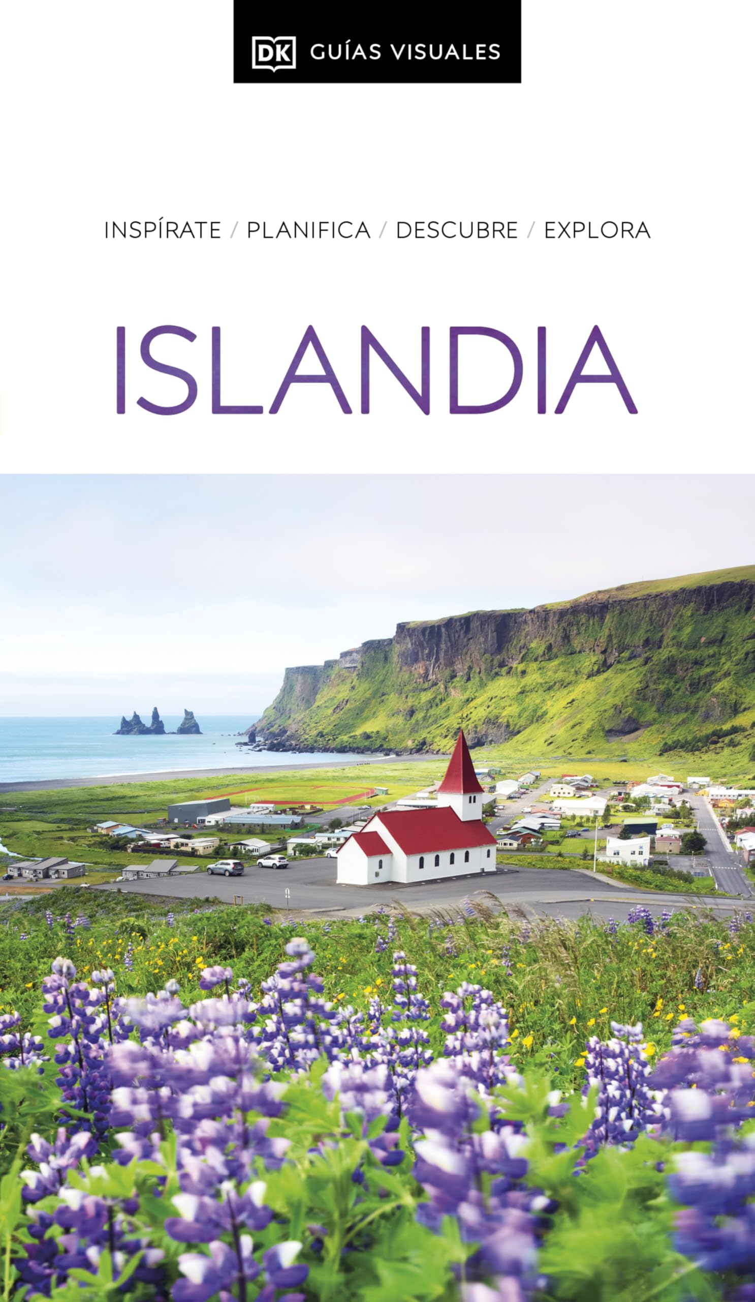 Islandia (Guías Visuales): Inspírate, planifica, descubre, explora (Guías de viaje)
