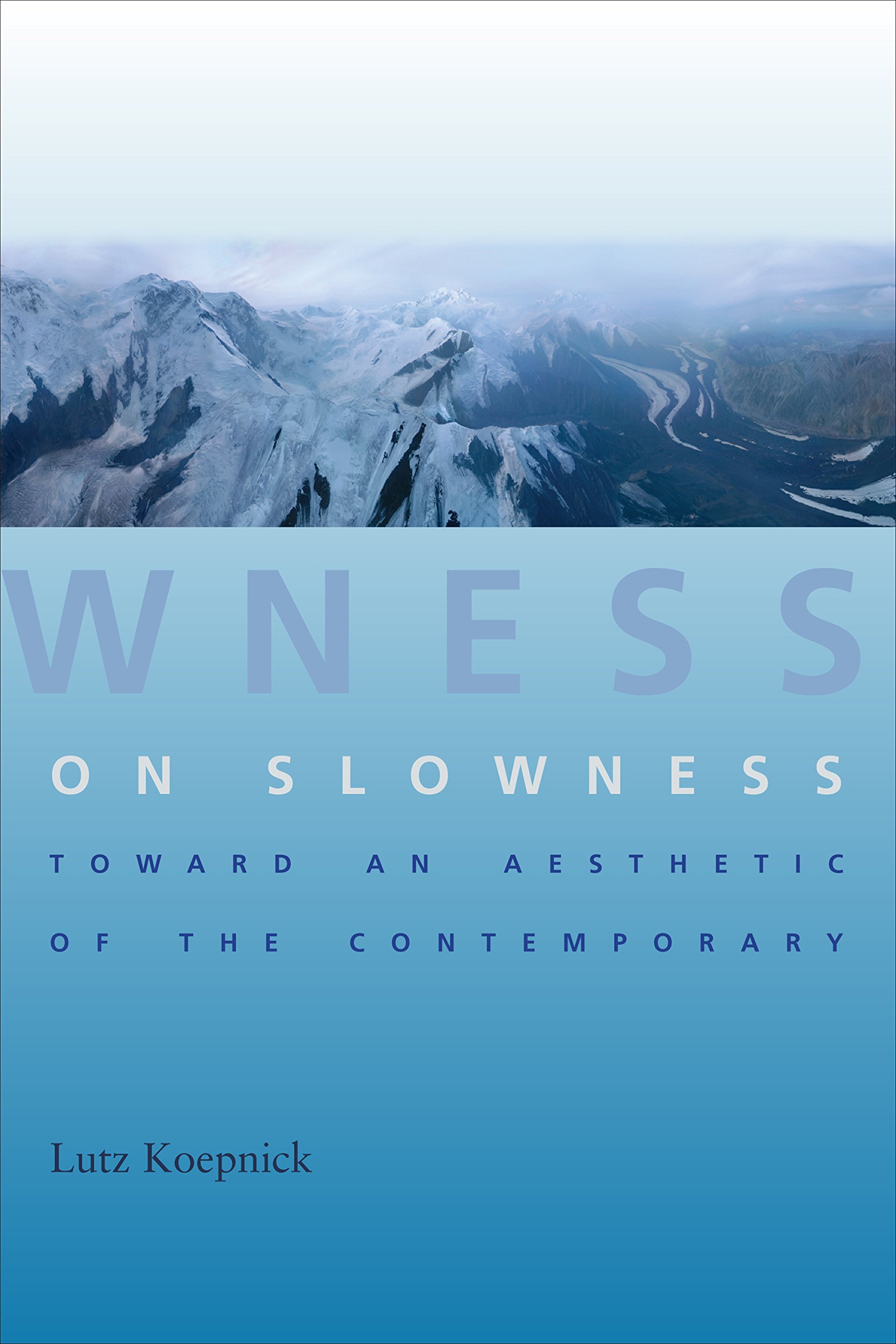 On Slowness Toward an Aesthetic surmonter le stress moderne par la philosophie de l'art