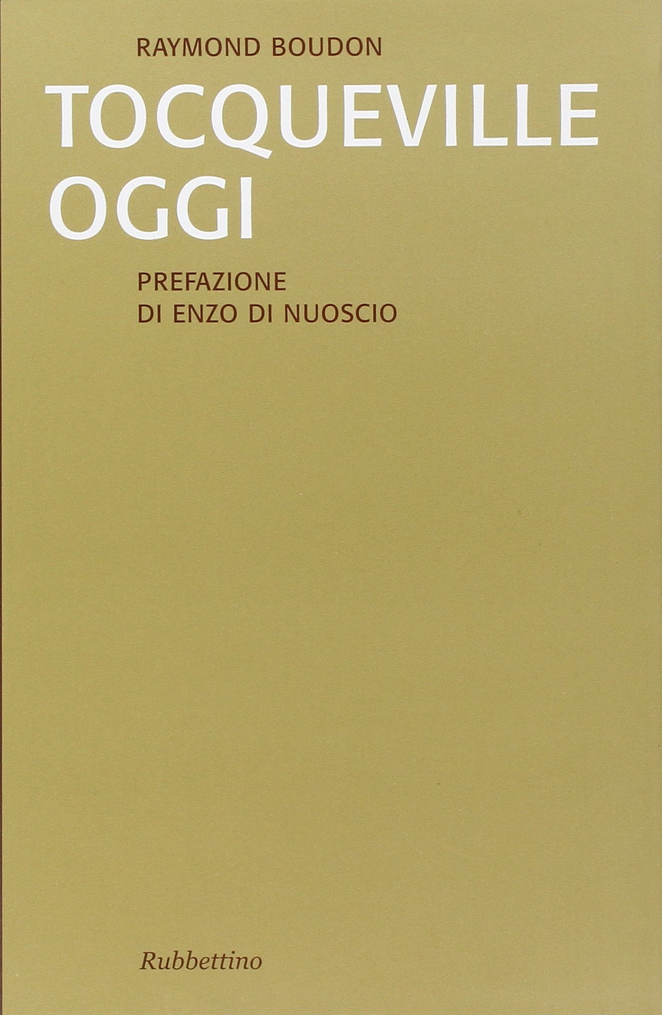 Tocqueville oggi